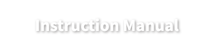 Instruction Manual