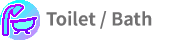 Toilet / Bath