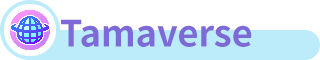 Tamaverse