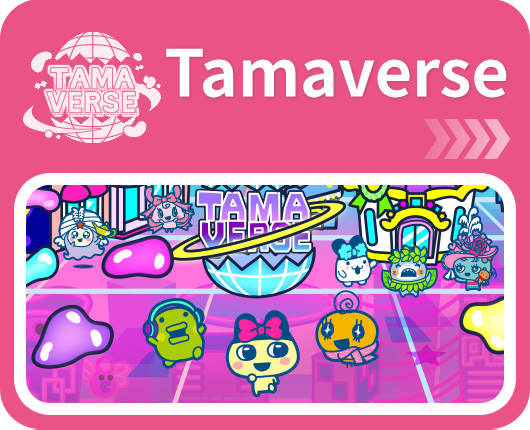 Tamaverse