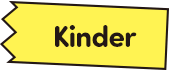 Kinder