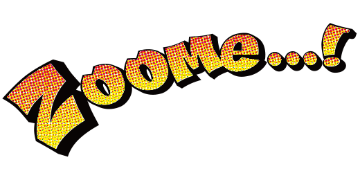 Zoome... !
