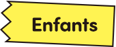 Enfants