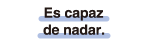Es capaz de nadar.
